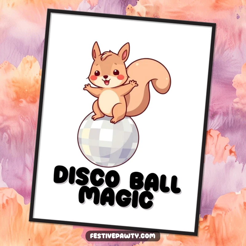 Funny Digital Art Print: A playful squirrel character in a dynamic dance pose on a dazzling disco ball.