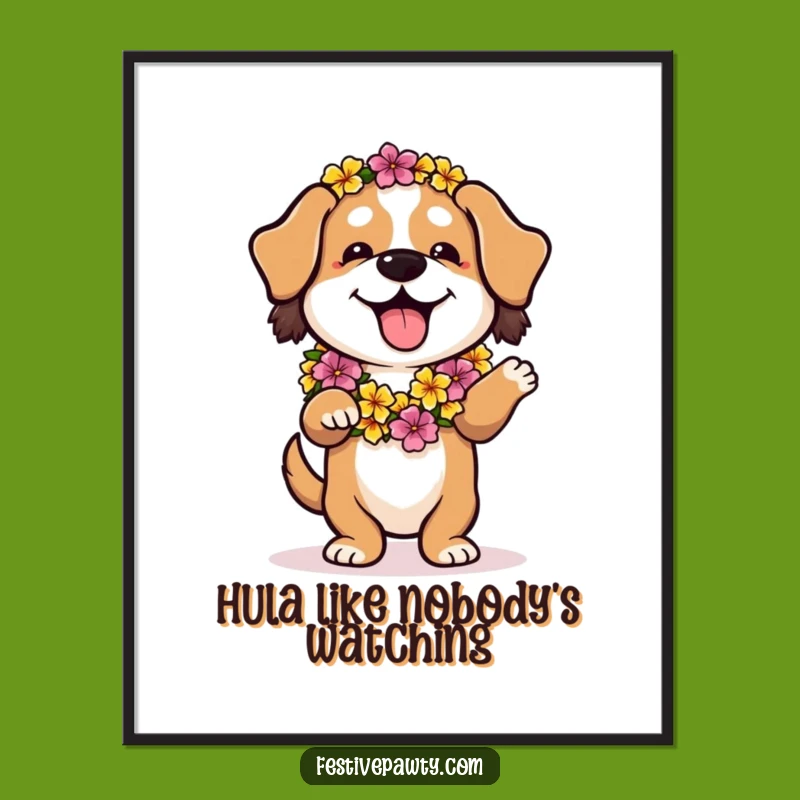 Funny Dog Hula Dance Poster: Decorate with Tropical Humor