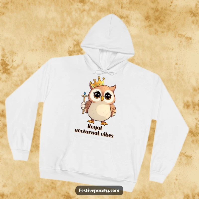 Funny Owl King Hoodie: A proud owl character, complete with a tiny crown and sparkling scepter, embodies majestic humor.