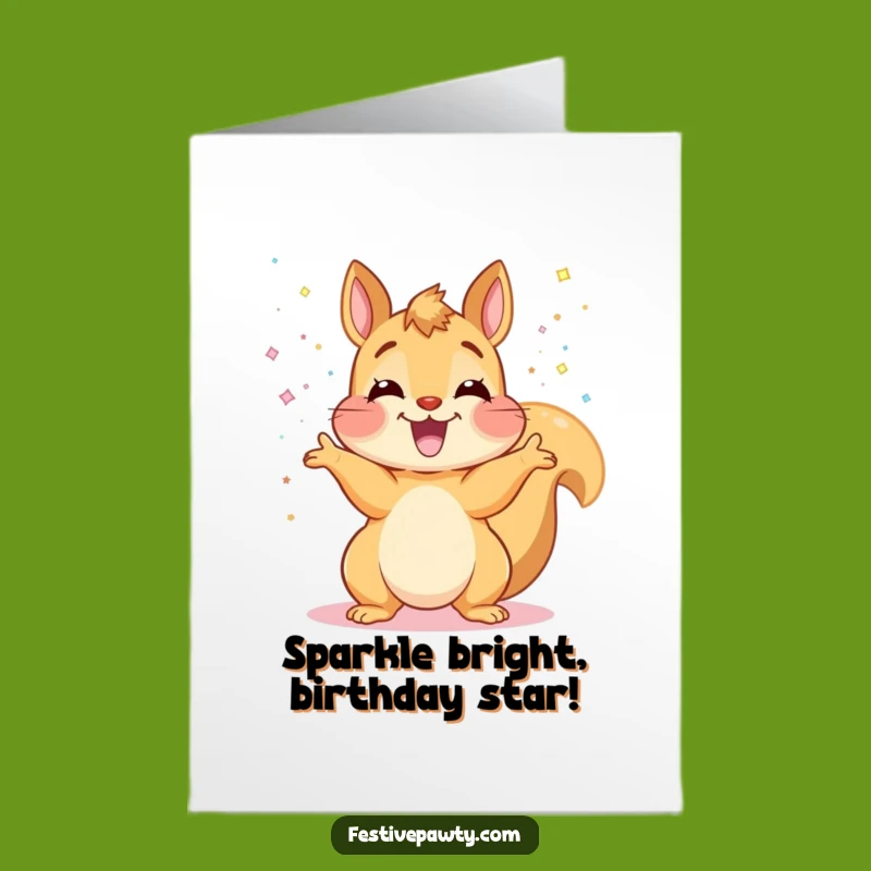 Free Printable Squirrel Birthday Card: Glee-Filled Glitter Toss Downloadable Gift