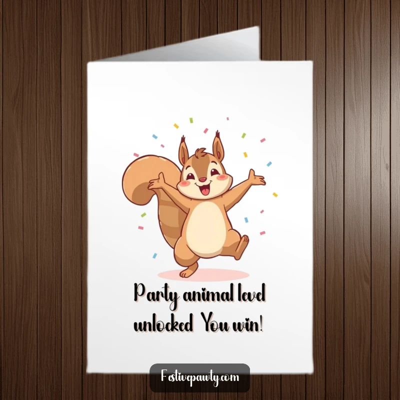 Funny Free Printable Birthday Card: Energetic squirrel doing a cartwheel with confetti, celebrating with pure joy.