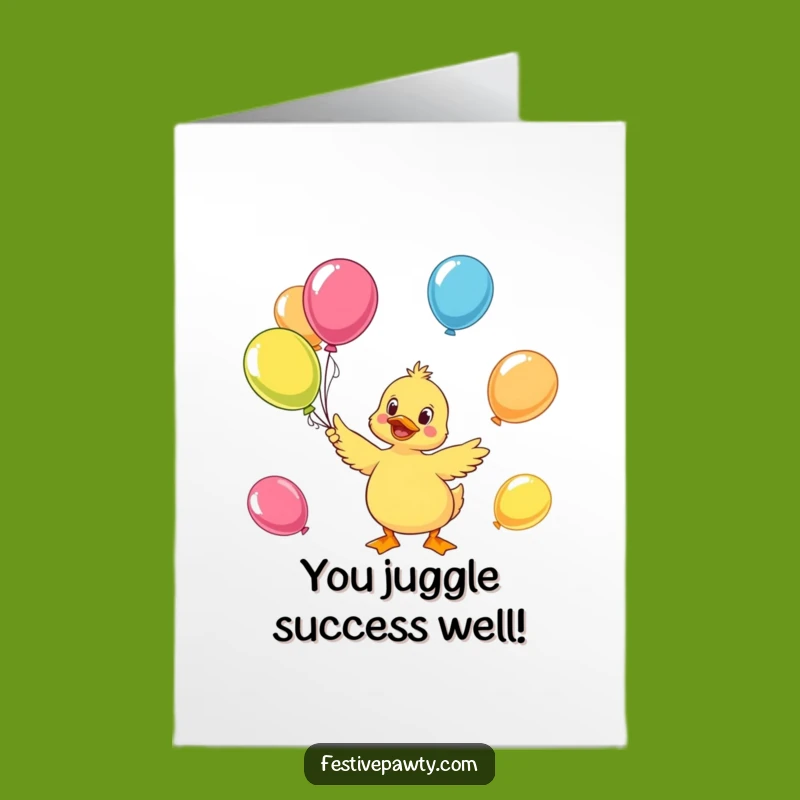 Duck Juggling Balloons Congrats: Free Printable for Bright Wins!