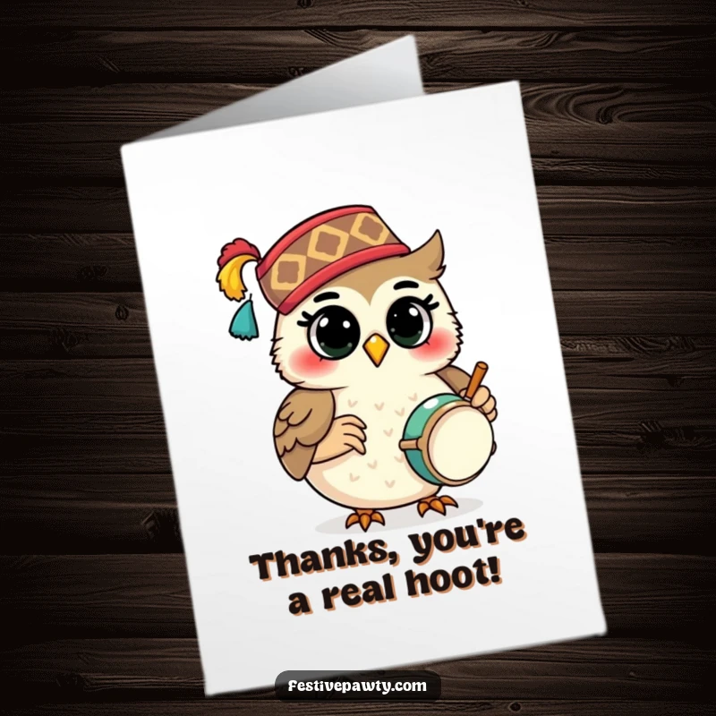 Funny Free Printable Thank You Card: A smiling owl in a fez plays a tiny drum, saying thank you musically.