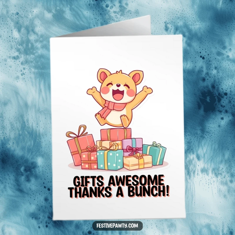 Free Printable Thank You Card: Exuberant animal character leaping over a pile of gifts, conveying immense appreciation and joy.