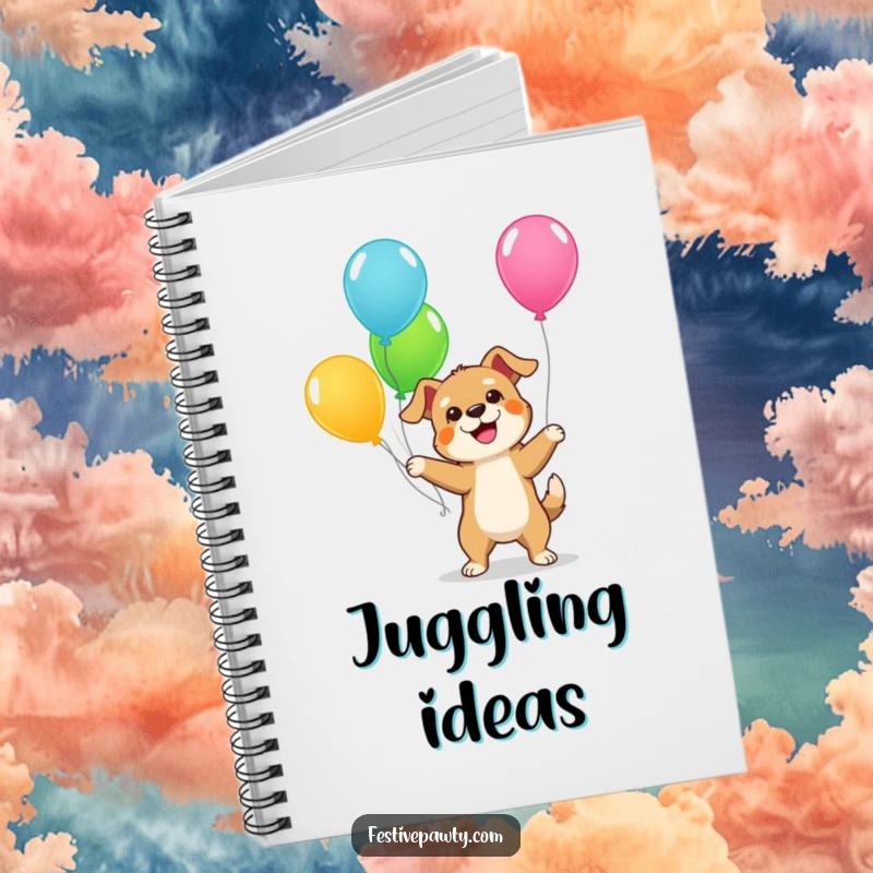 Funny Dog Notebook: A cute and humorous notebook with a giddy dog juggling colorful balloons, ideal for notes, sketches, and daily journaling.