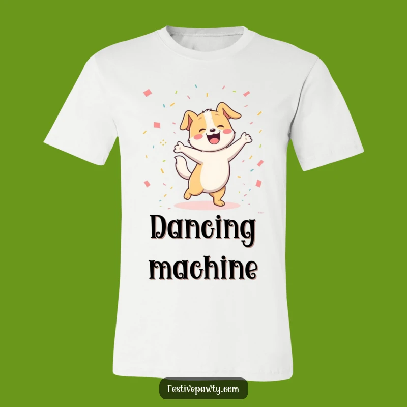 Funny Dog Dancing T-Shirt: Joyful Pooch Wagging Tail in Confetti, Great Gift!