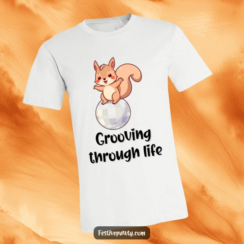 Funny T-Shirt: A happy squirrel energetically dancing with flair on a glittering disco ball.